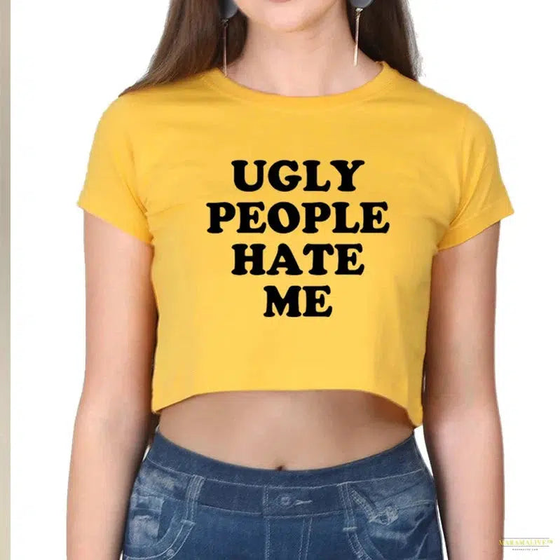 Ugly People Hate Me T-Shirt for Women Harajuku Sassy Women's Baby Tee Y2k 2000s Grunge Goth Clothes Funny Crop Top